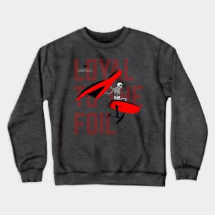 Northwest Foil Club: LOYAL / Black & Red (Background text) Crewneck Sweatshirt